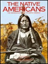 The Native Americans: The Indigenous People of North America (Hardcover)