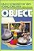 Object Lessons for Very Young Children