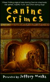 Canine Crimes (Mass Market Paperback)