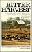 Bitter Harvest by Frederic Halbert