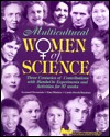 Multicultural Women of Science: Three Centuries of Contributions with Hands-On Experiments and Activities for 37 Weeks (Paperback)