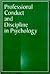 Professional Conduct and Discipline in Psychology