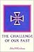 The Challenge of Our Past by John H. Erickson