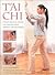 Tai Chi: Ancient Physical S...