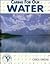 Caring for Our Water