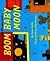 Boom Baby Moon (March Tenth...
