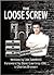 The Loose Screw: The Shocking Truth About Our Prison System
