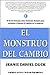 El monstruo del cambio