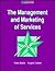 The Management and Marketing of Services (B H Contemporary Business Series)