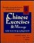 Chinese Exercises & Massage for Health & Longevity