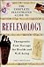 Complete Illustrated Guide to Reflexology: Therapeutic Foot Massage for Health and Well-Being