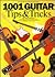 1001 Guitar Tips and Tricks