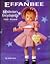 Effanbee a Collector's Encyclopedia 1949-Present