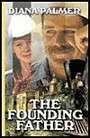 The Founding Father (Long, Tall Texans, #0.5)