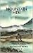 Mountain Men (True Tales of the Old West, Vol. 4)