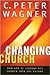Changing Church: How God Is Leading His Church Into the Future