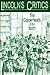 Lincoln's Critics: The Copp...