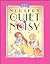 Nursery Quiet and Noisy