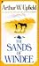The Sands of Windee (Inspector Napoleon Bonaparte #2) by Arthur W. Upfield