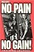 No Pain No Gain: Training Journal