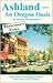 Ashland, an Oregon Oasis: An Oregon Documentary