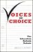 Voices on Choice: The Education Reform Debate