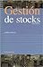 Gestión de stocks: Sexta edición (Empresa Y Gestion) (Spanish Edition)