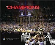 The Champions: Kansas Basketball at the Pinnacle (Hardcover)