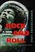 Rock and Roll by Paul D. Friedlander