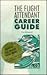 The Flight Attendant Career Guide
