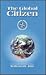 The Global Citizen by William D. Hitt