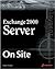 Exchange 2000 Server On Site