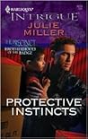 Protective Instincts by Julie         Miller