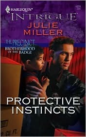Protective Instincts (The Precinct: Brotherhood of the Badge #1; The Precinct #7)