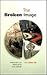 The Broken Image: Reflectio...