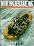 Whitewater Rafting: An Intr...