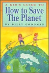 A Kid's Guide to How to Save the Planet (Camelot World)