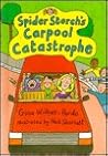 Spider Storch's Carpool Catastrophe Spider Storch's Carpool Catastrophe