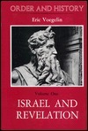 Order and History, Vol. I: Israel and Revelation