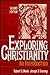 Exploring Christianity: An Introduction
