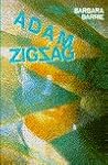 Adam Zigzag by Barbara Barrie
