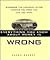 Everything You Know About Money Is Wrong: Overcome the Financial Myths Keeping You from the Life You Want