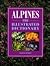 Alpines: The Illustrated Di...