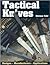 Tactical Knives