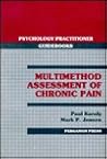 Multimethod assessment of chronic pain (Psychology practitioner guidebooks)
