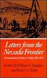 Letters from the Nevada Frontier: Correspondence of Tasker L. Oddie, 1898-1902 Letters from the Nevada Frontier: Correspondence of Tasker L. Oddie, 1898-1902
