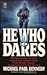 He Who Dares