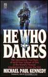 He Who Dares (Mass Market Paperback)