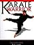 Karate Warrior: A Beginner'...
