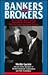 Bankers As Brokers: The Com...